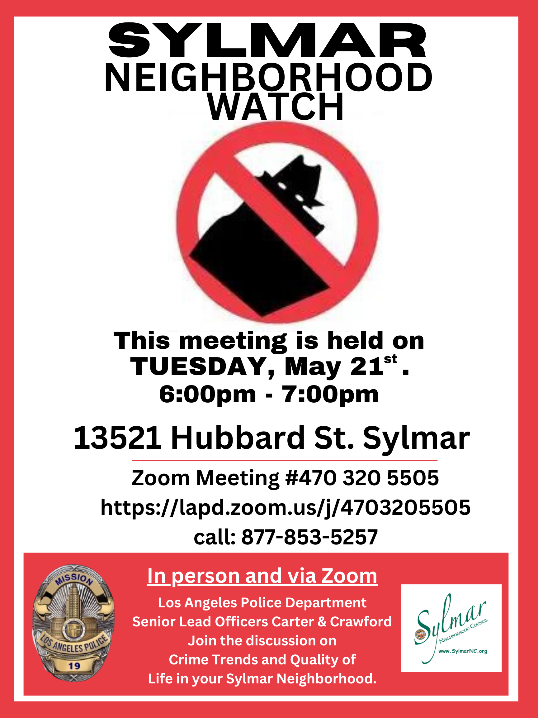 Sylmar Neighborhood Watch • LAPD • May 21st, 6pm