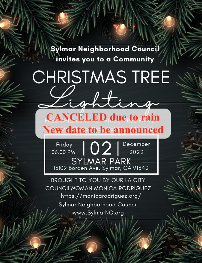 Sylmar Christmas Tree Lighting / CANCELED due to Rain