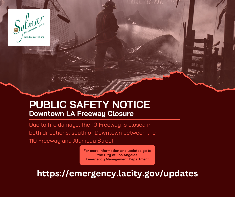 PUBLIC SAFETY NOTICE DTLA Freeway Closure public-safety-notice-dtla-freeway-closure