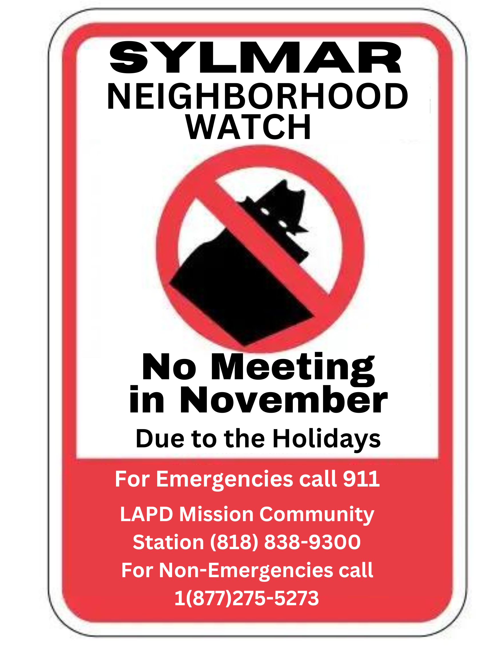 No Community Watch meeting in November due to the Holidays