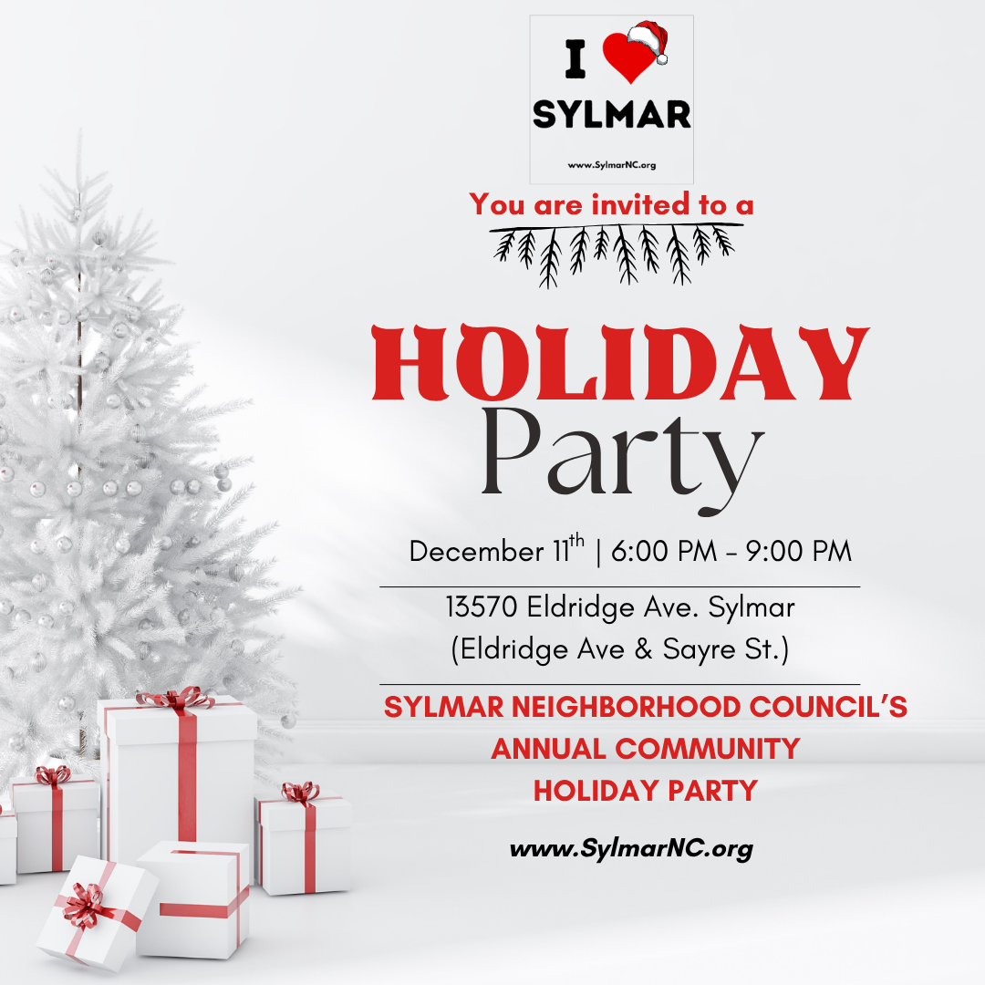 Sylmar Community Holiday Party • Thursday, December 11th