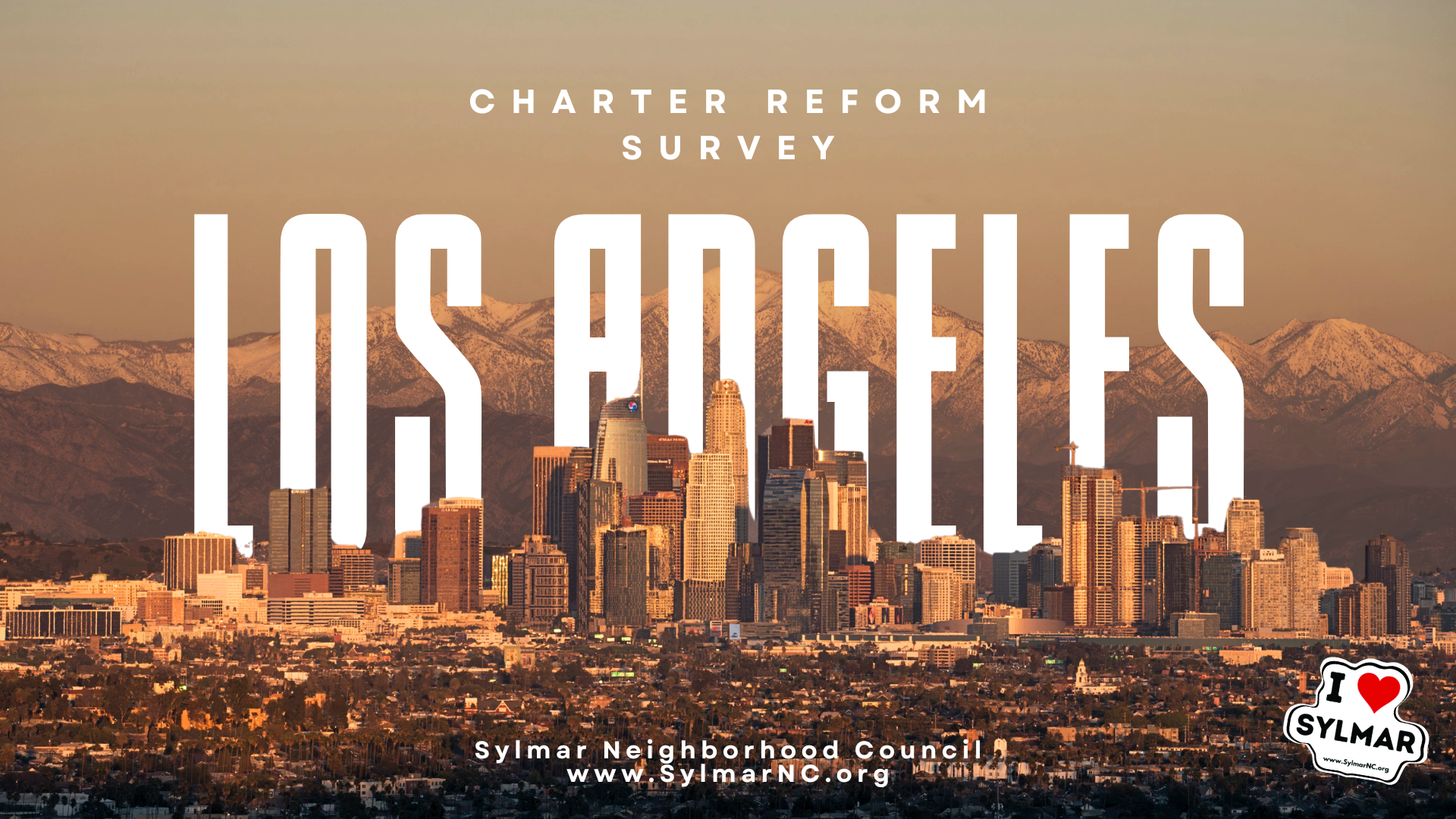 Los Angeles • CITY CHARTER REFORM • Survey
