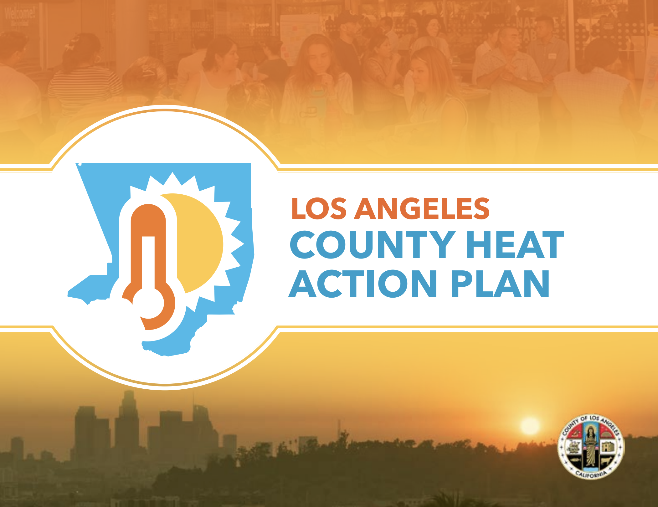 L.A. County Responds to Extreme Weather, Approves Heat Action Plan