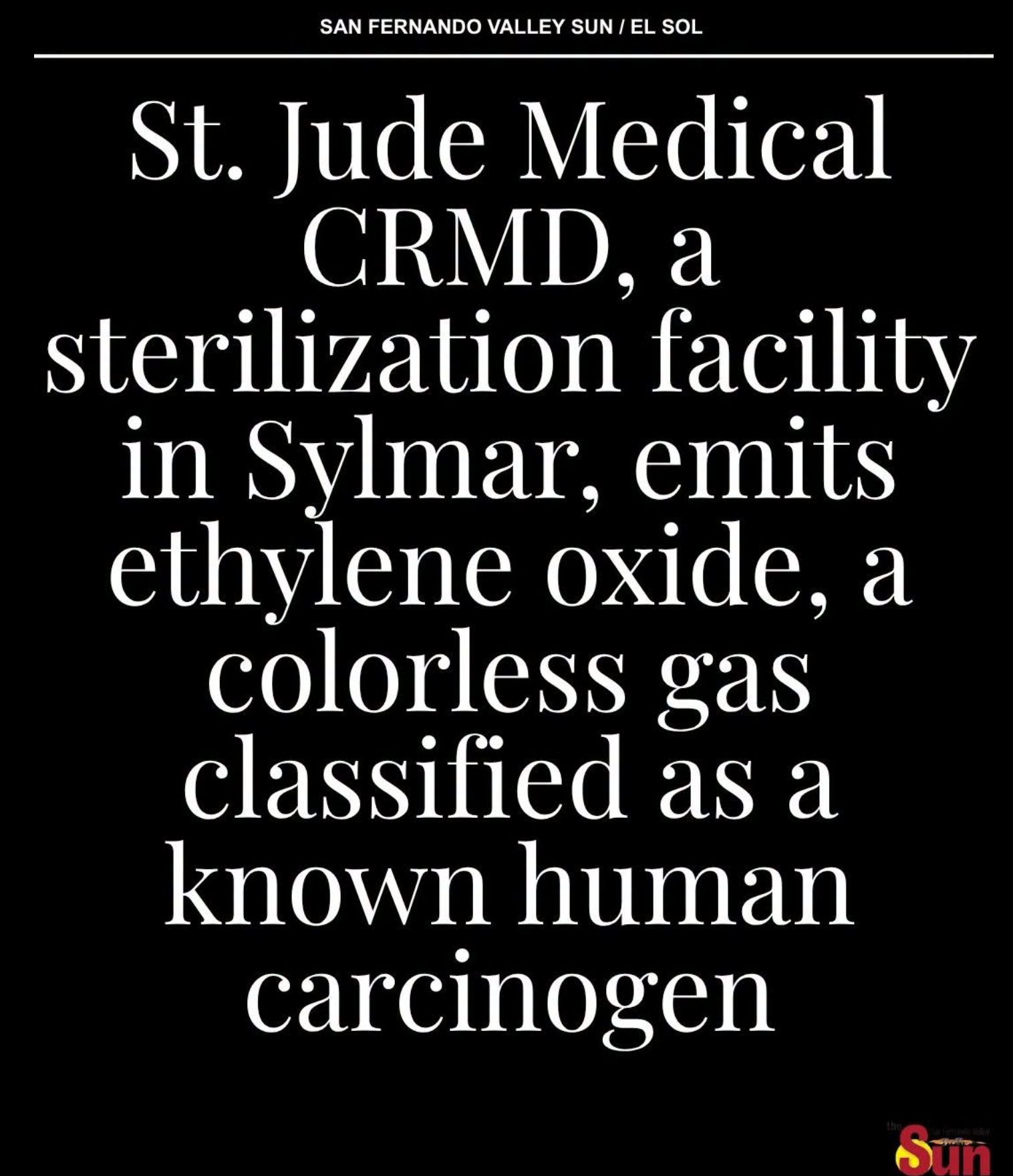 COMMENTARY • Health & Safety  • Sylmar