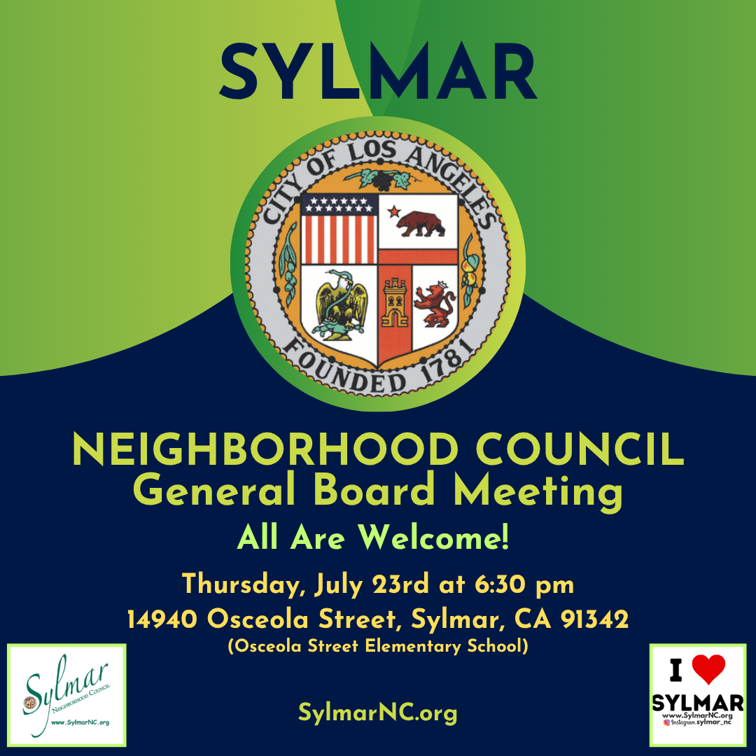 July 23rd - General Board Meeting - Sylmar Neighborhood Council